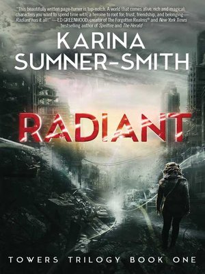 cover image of Radiant: Towers Trilogy Book One